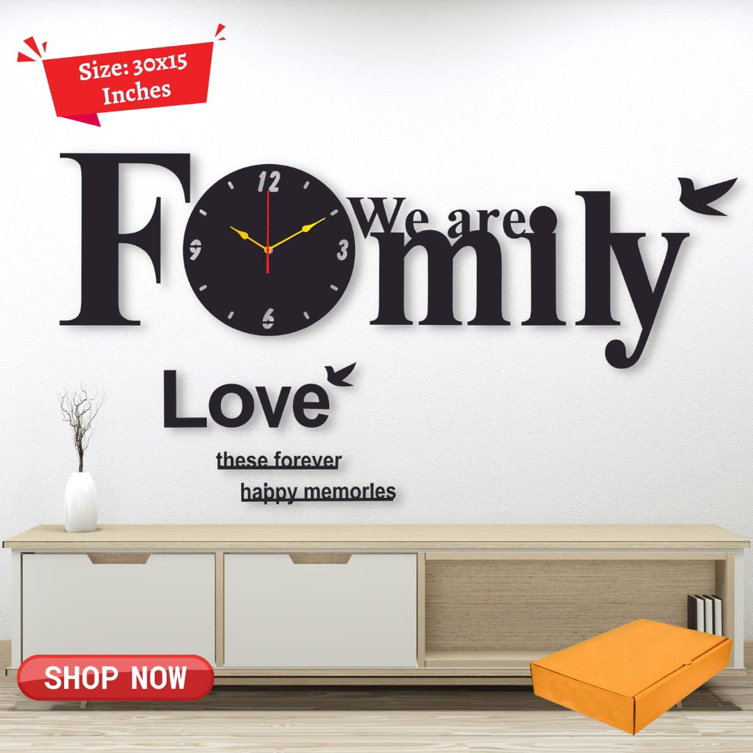 We are Family Clock with black Dial